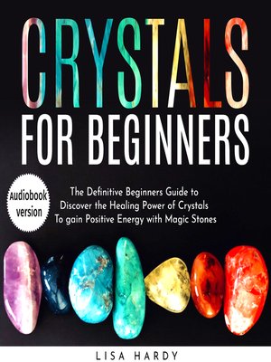 cover image of Crystals for Beginners